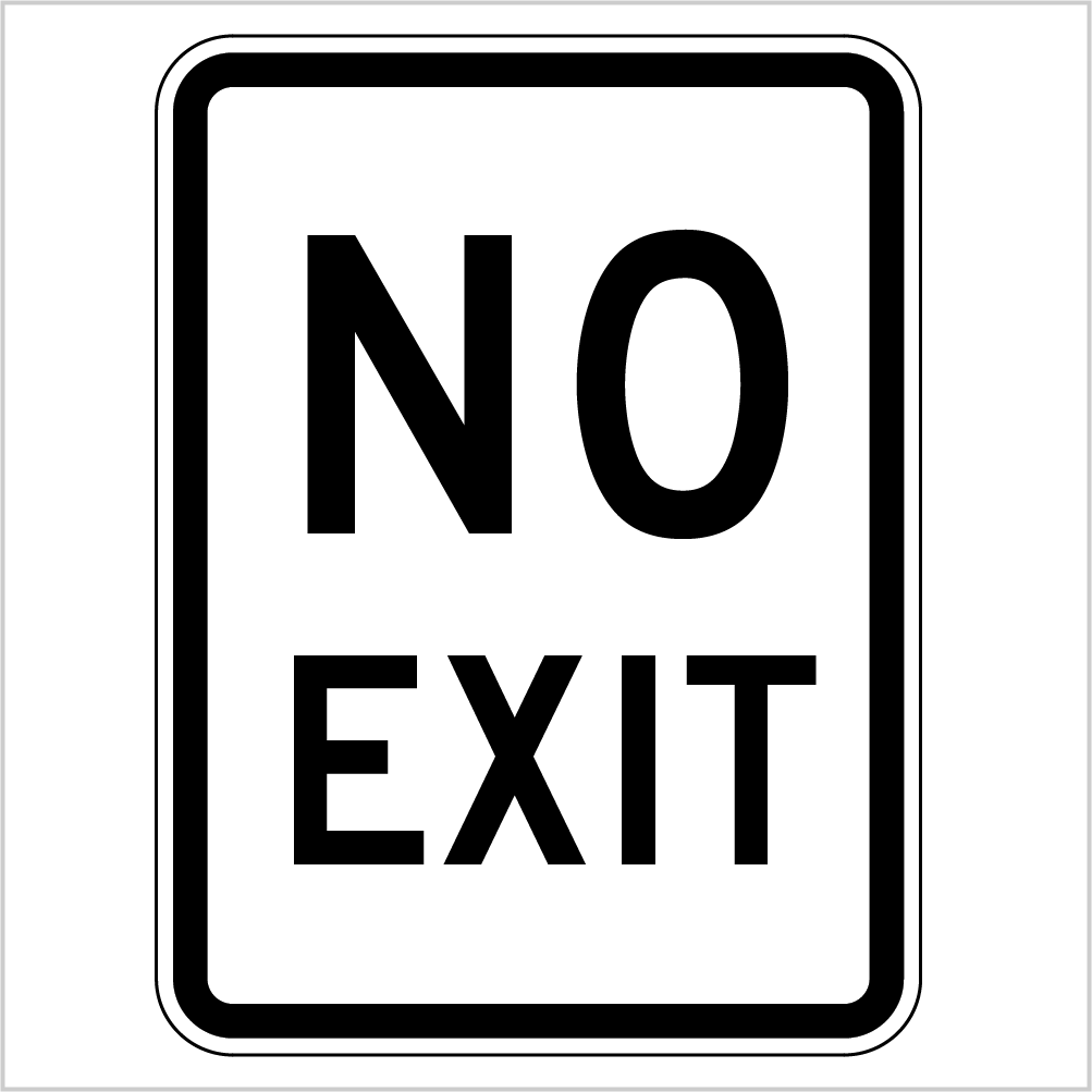 NO EXIT