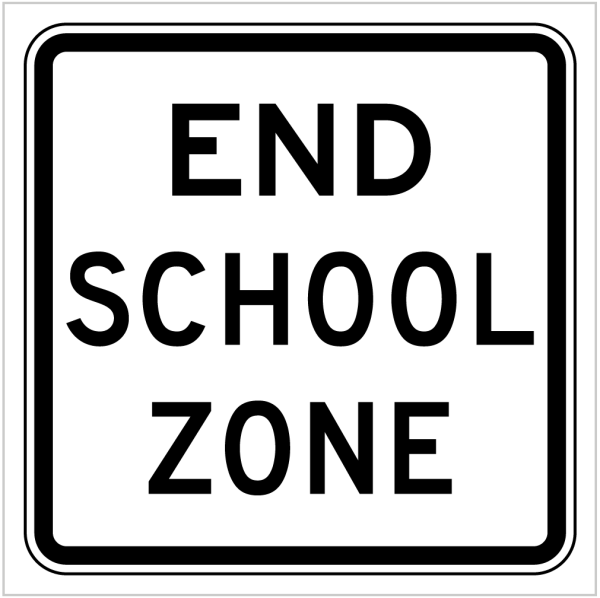 END OF SCHOOL ZONE