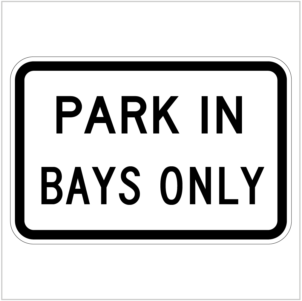 PARK IN BAYS ONLY