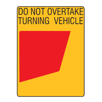 34A & 34B REAR MARKING PLATES – DO NOT OVERTAKE TURNING VEHICLE