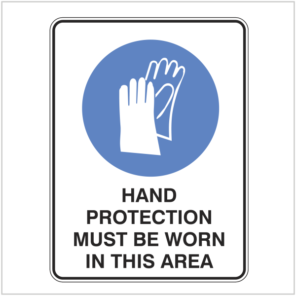 AS426 HAND PROTECTION MUST BE WORN IN THIS AREA Mandatory Signs