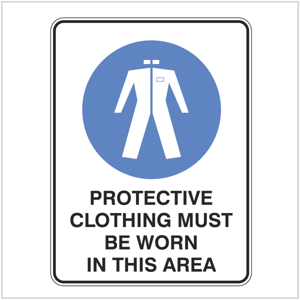 AS428 PROTECTIVE CLOTHING MUST BE WORN IN THIS AREA Mandatory Signs