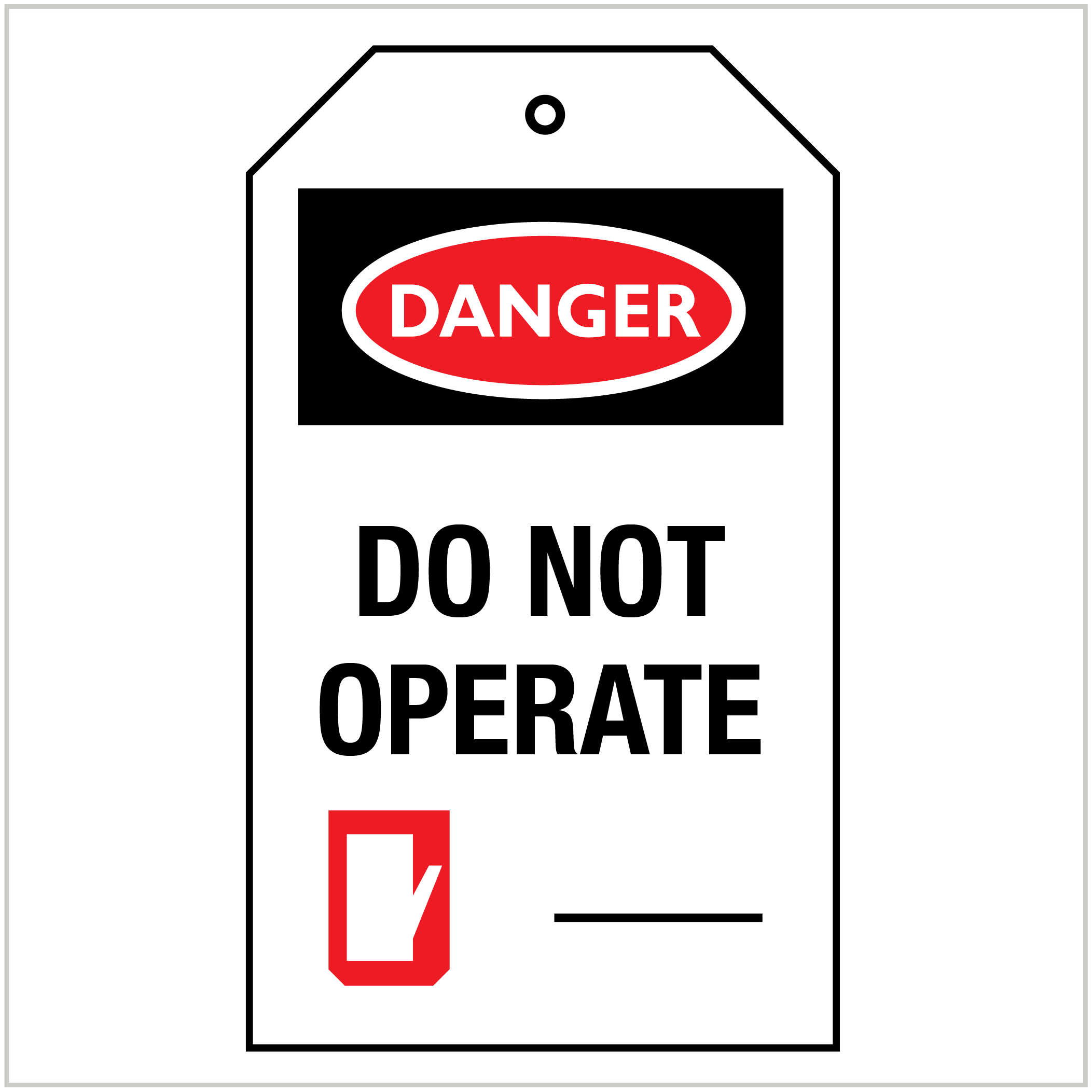 Do Not Operate Safety Tags