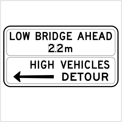 G9-3 LOW BRIDGE AHEAD - HIGH VEHICLES DETOURG9-3 LOW BRIDGE AHEAD - HIGH VEHICLES DETOUR