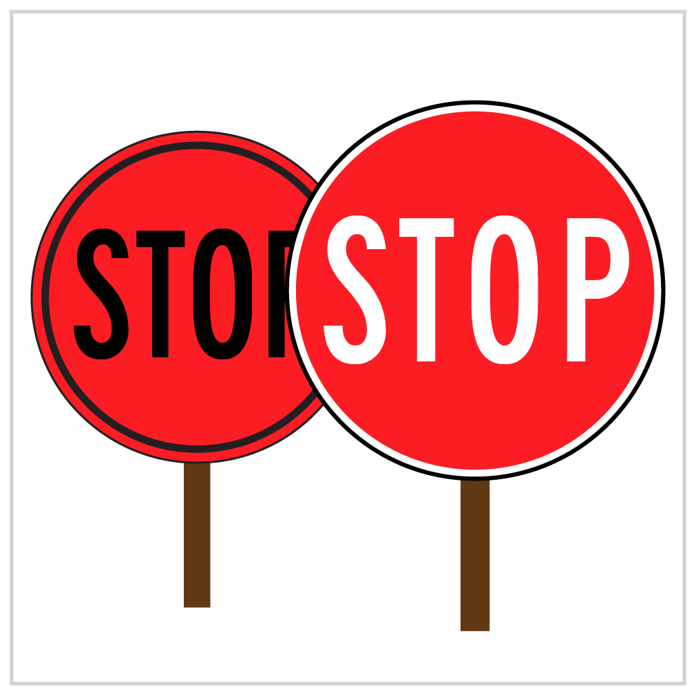 STOP / STOP BATS - DOUBLE SIDED