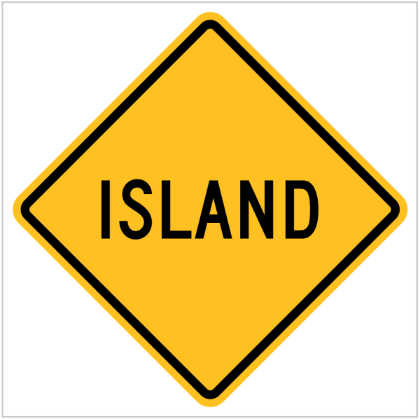 W4-5 – ISLAND - WARNING SIGN