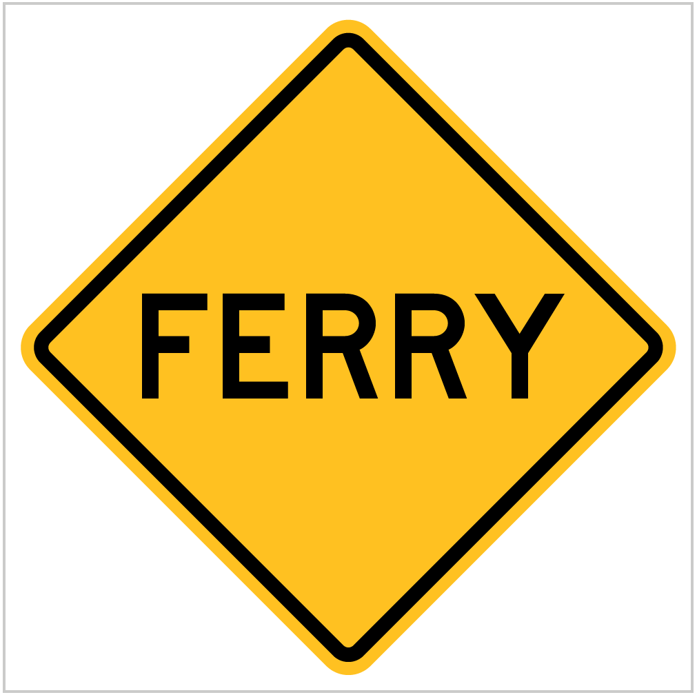 W5-1 – FERRY - WARNING SIGN