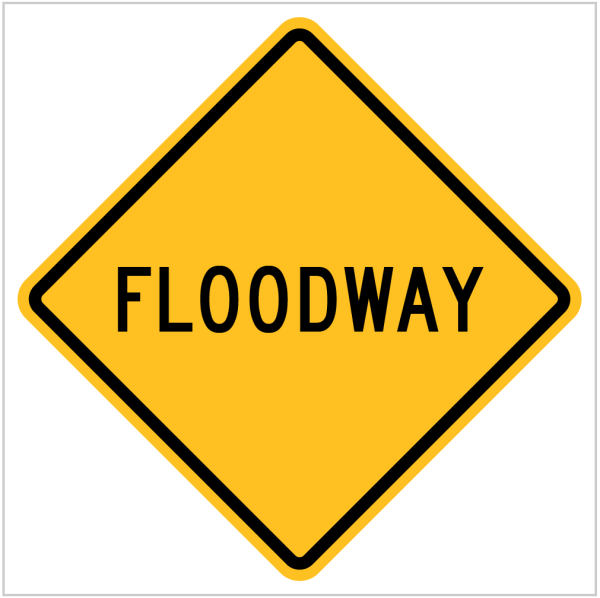 W5-7-1 – FLOODWAY - WARNING SIGN