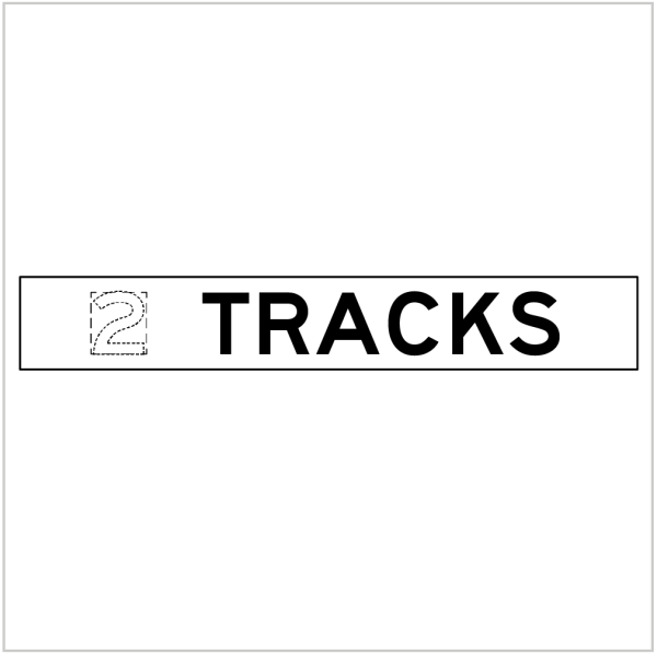 W7-2-2 – TRACKS …number - WARNING SIGN