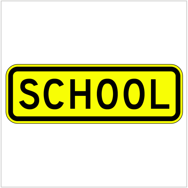 W8-14 SCHOOL - WARNING SIGN