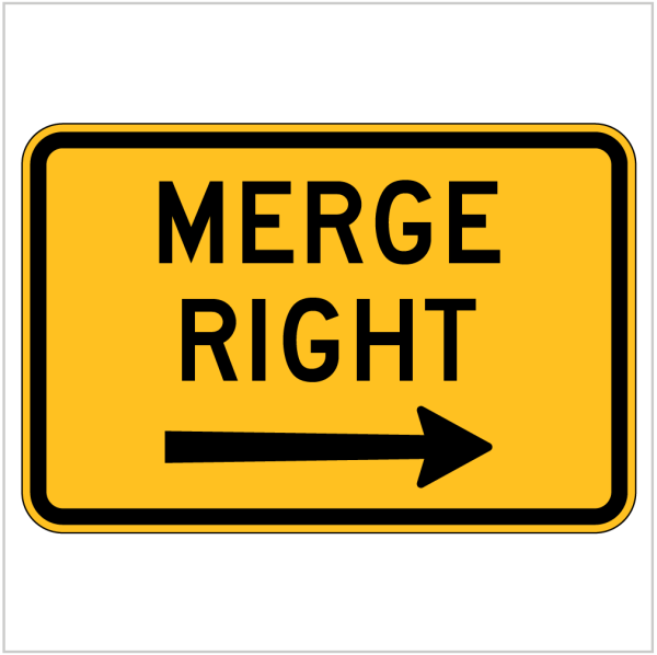 W8-15 – MERGE RIGHT (OR LEFT) - WARNING SIGN