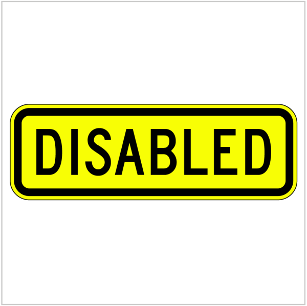 W8-20 - DISABLED - WARNING SIGN