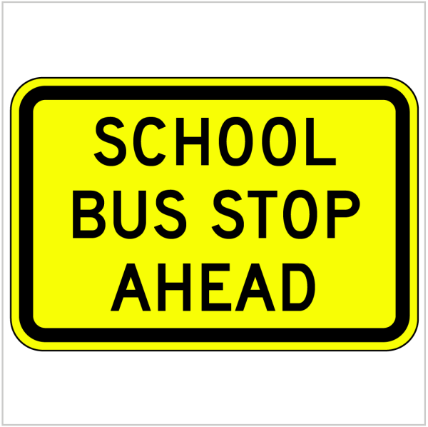 W8-V113 – SCHOOL BUS STOP AHEAD – VIC ONLY - WARNING SIGN