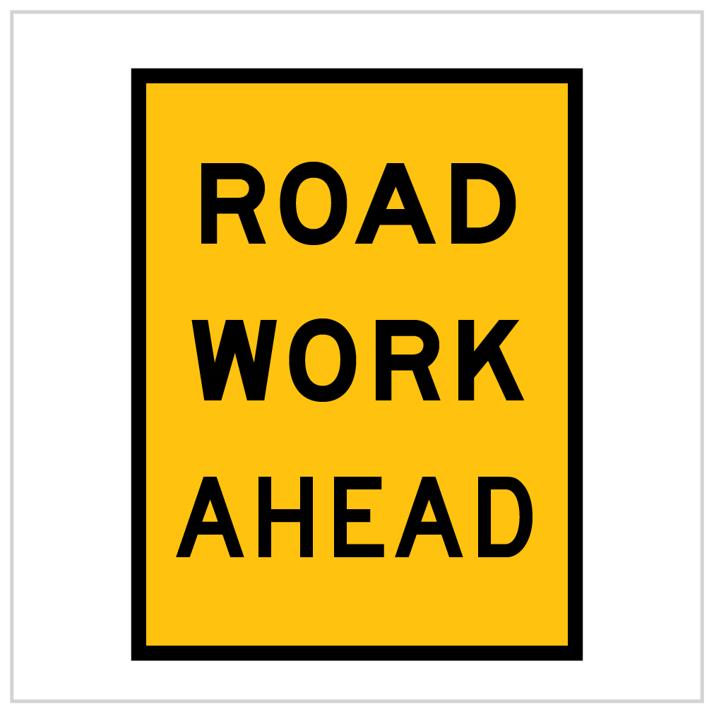 T1-31 – ROAD WORK AHEAD