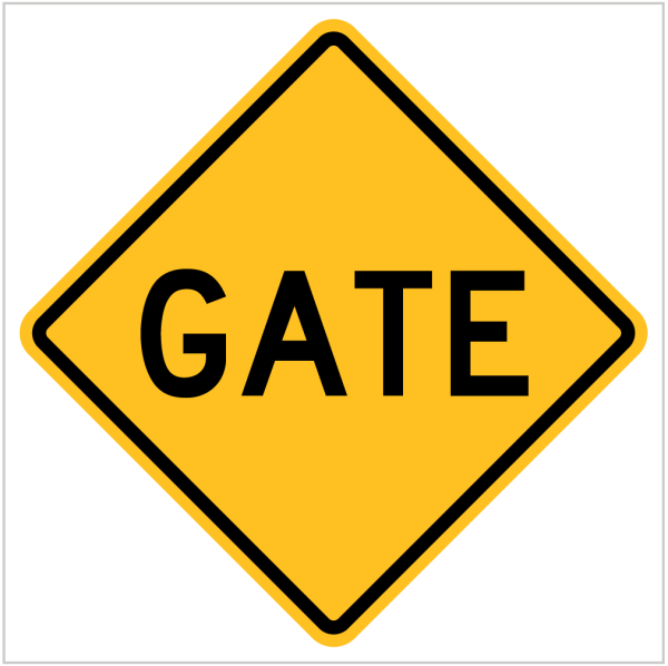 W5-14A – GATE - WARNING SIGN