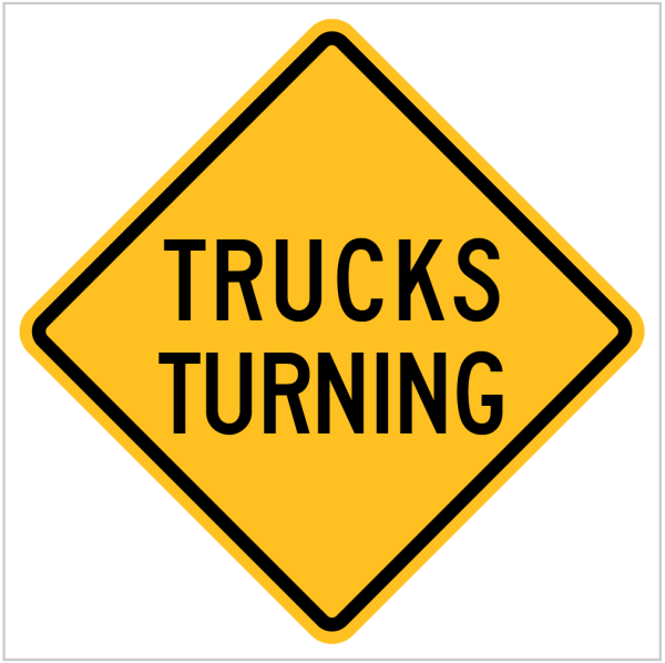 W5-205 – TRUCKS TURNING -WARNING SIGN