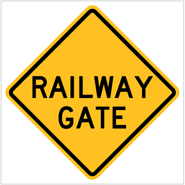 W7-15 – RAILWAY GATE -WARNING SIGN