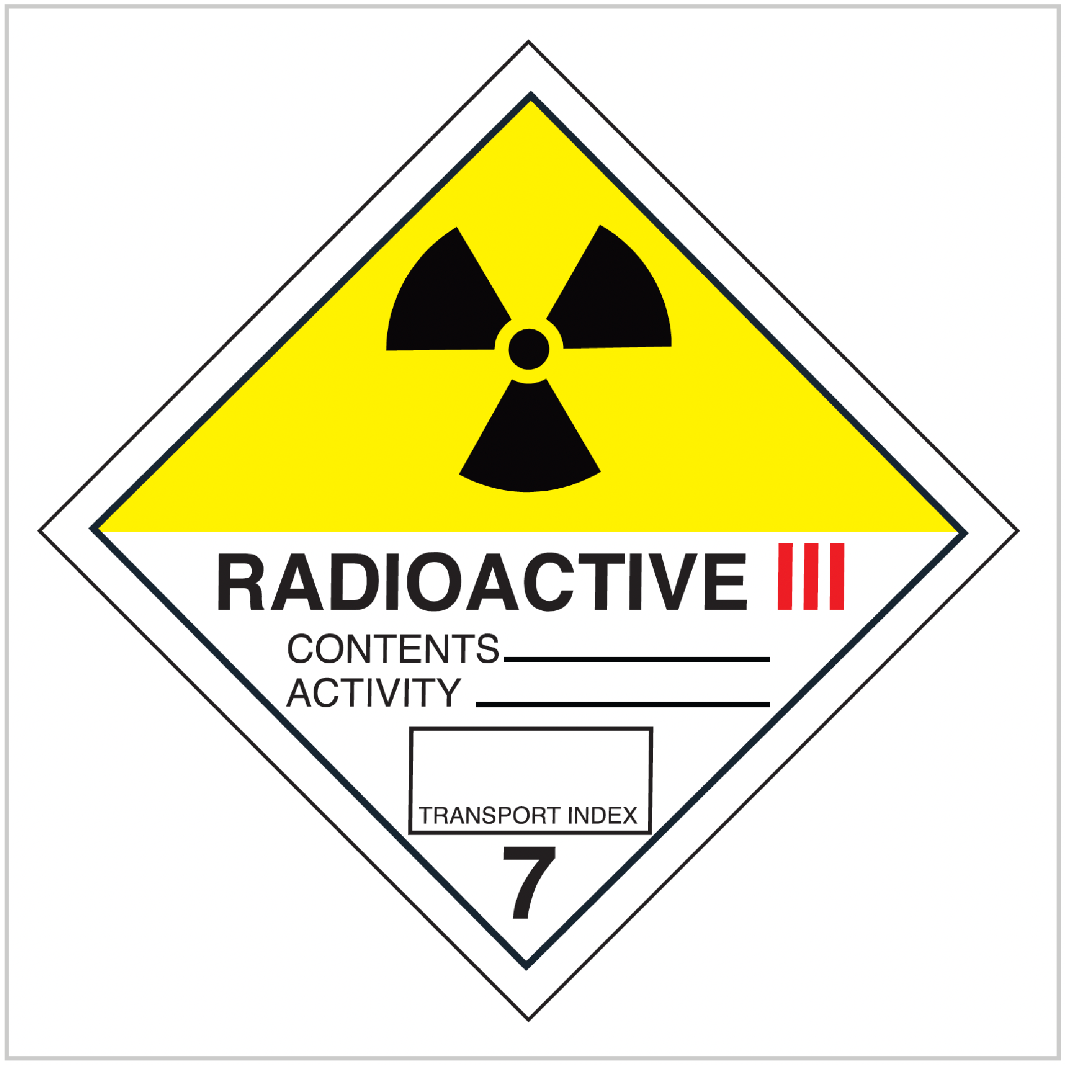 HAZ-7.3 WA ONLY HAZARDOUS GOODS SIGNS - RADIOACTIVE III - 7