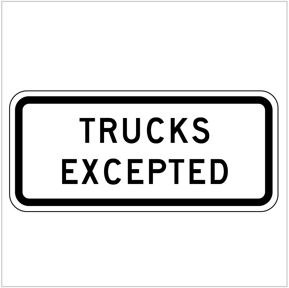 TRUCKS EXCEPTED