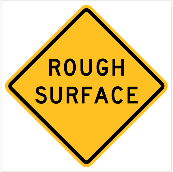 ROUGH ROAD SURFACE