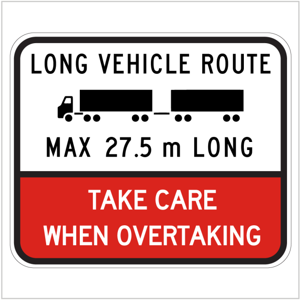 LONG VEHICLE ROUTE MAX 27.5 M LONG TAKE CARE WHEN OVERTAKING WA ONLY