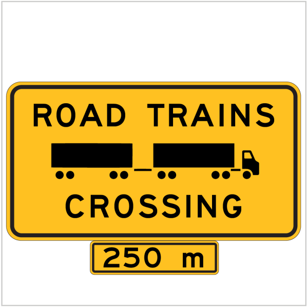 ROAD TRAINS CROSSING 250M - WA ONLY