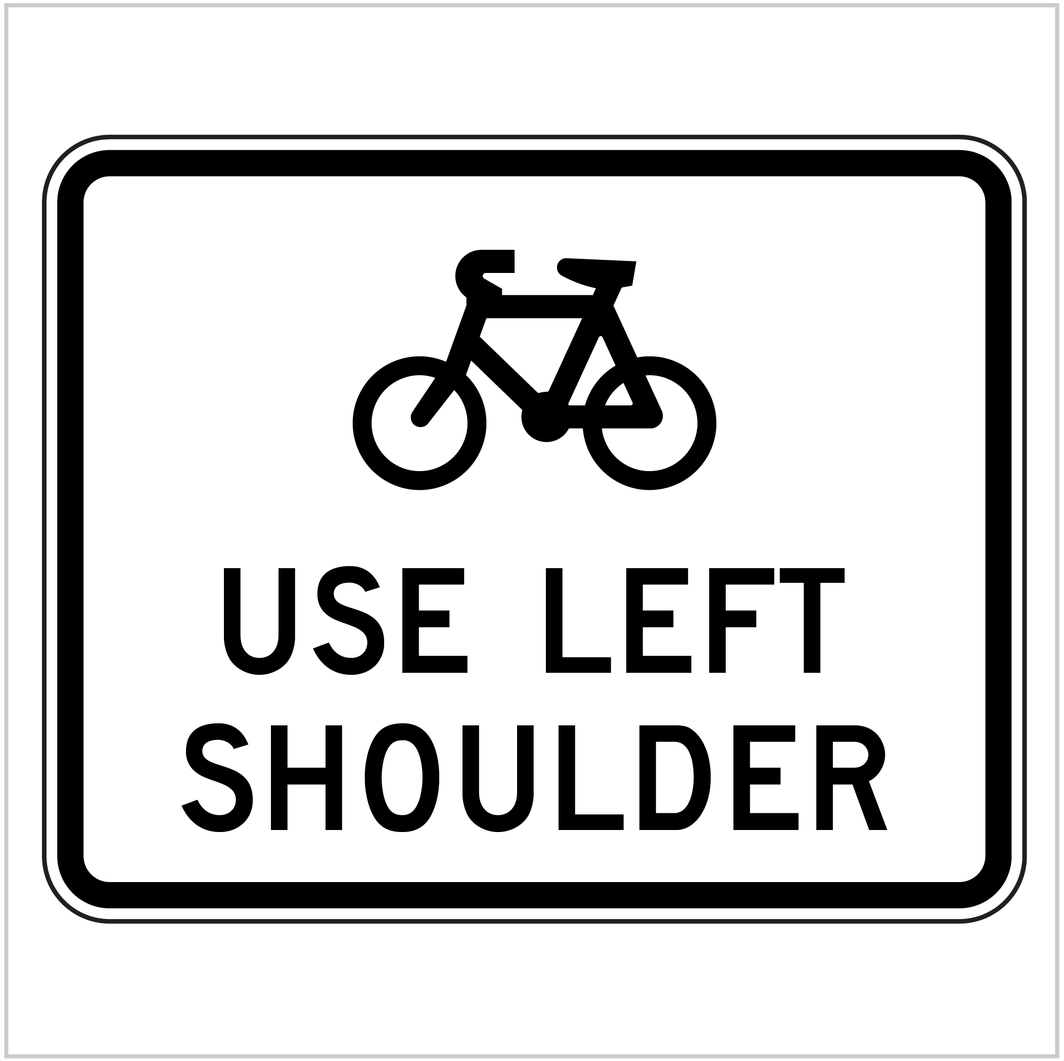 G9-64 CYCLISTS - USE LEFT SHOULDER