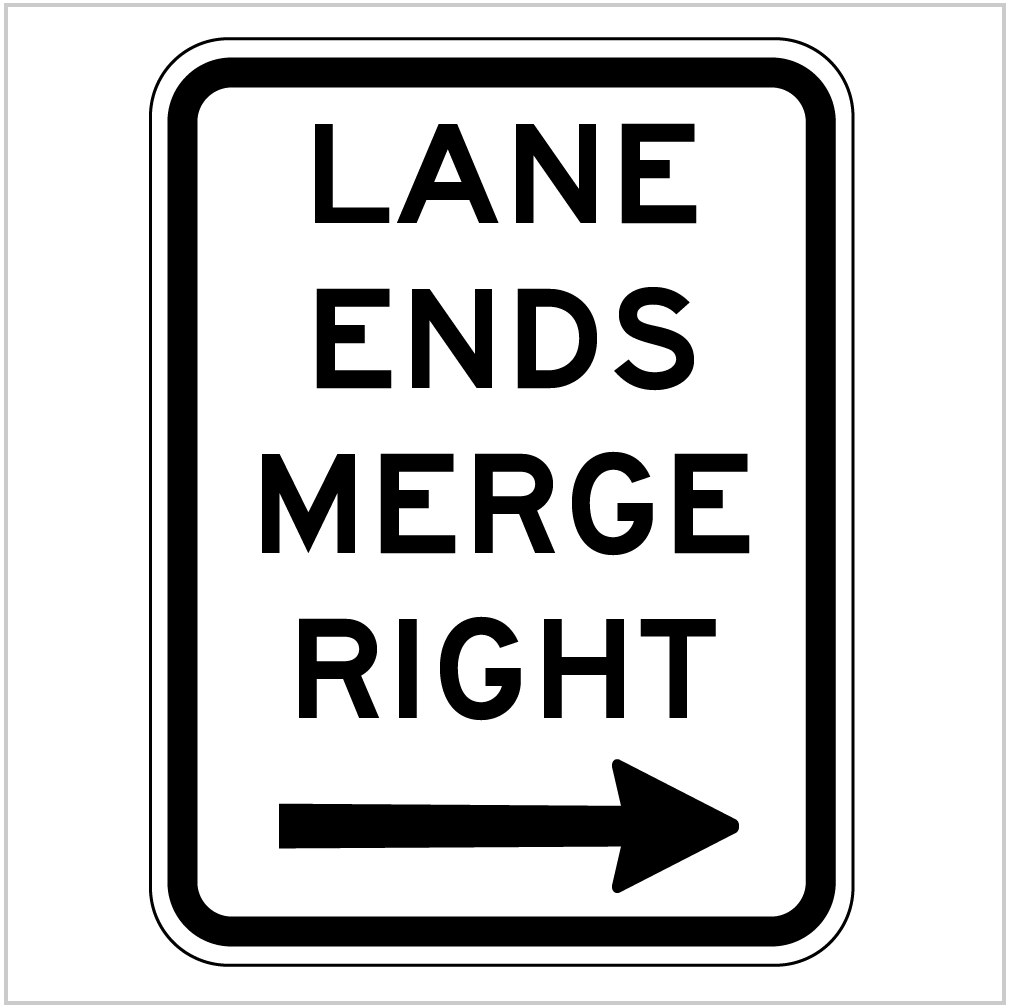 LANE ENDS MERGE RIGHT