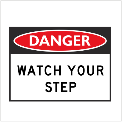 DGR-014 - DANGER - WATCH YOUR STEP