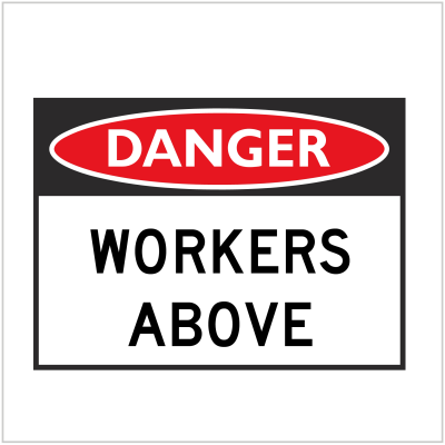 DGR-015 - DANGER - WORKERS ABOVE