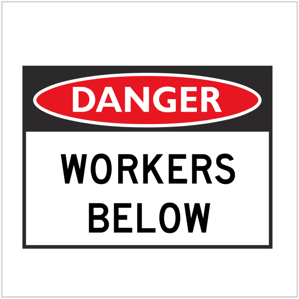 DGR-016 - DANGER - WORKERS BELOW