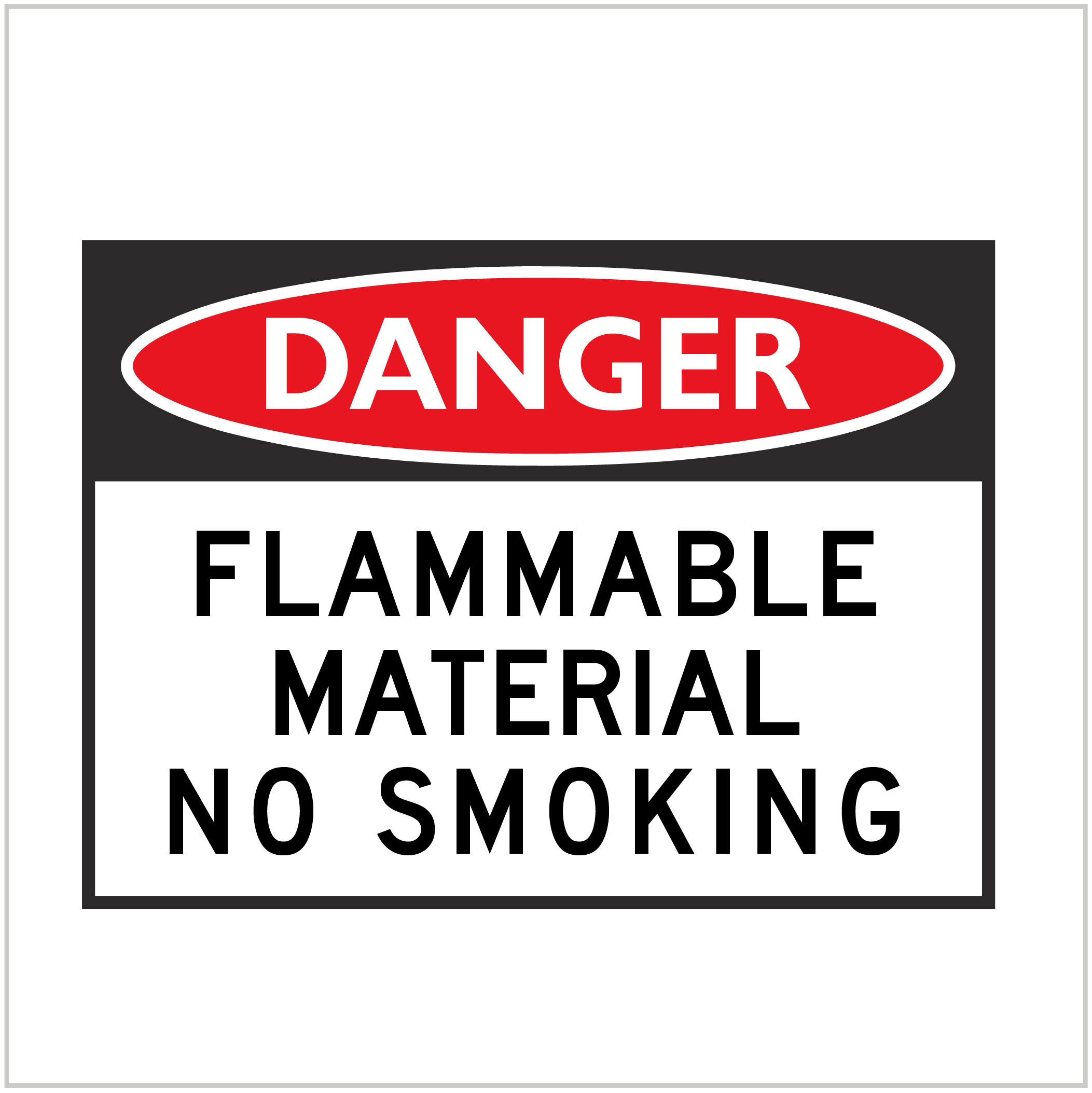 DGR-042 - DANGER - FLAMMABLE MATERIAL NO SMOKING