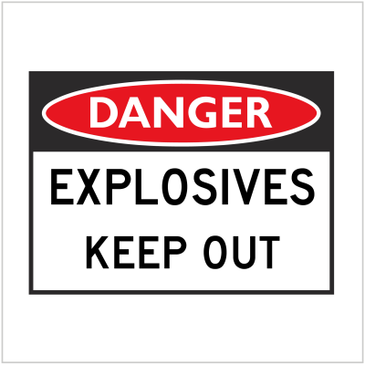 DGR-006 - DANGER - EXPLOSIVES KEEP OUT