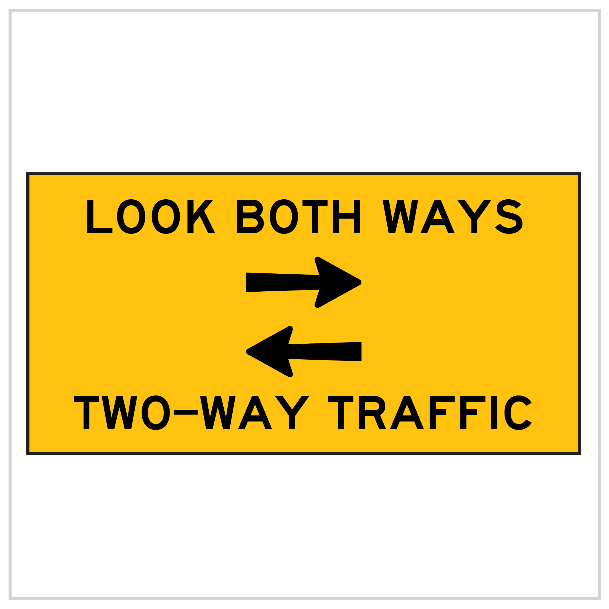 MMS-ADV-17 - WA ONLY LOOK BOTH WAYS TWO-WAY TRAFFIC - 5mm CORFLUTE