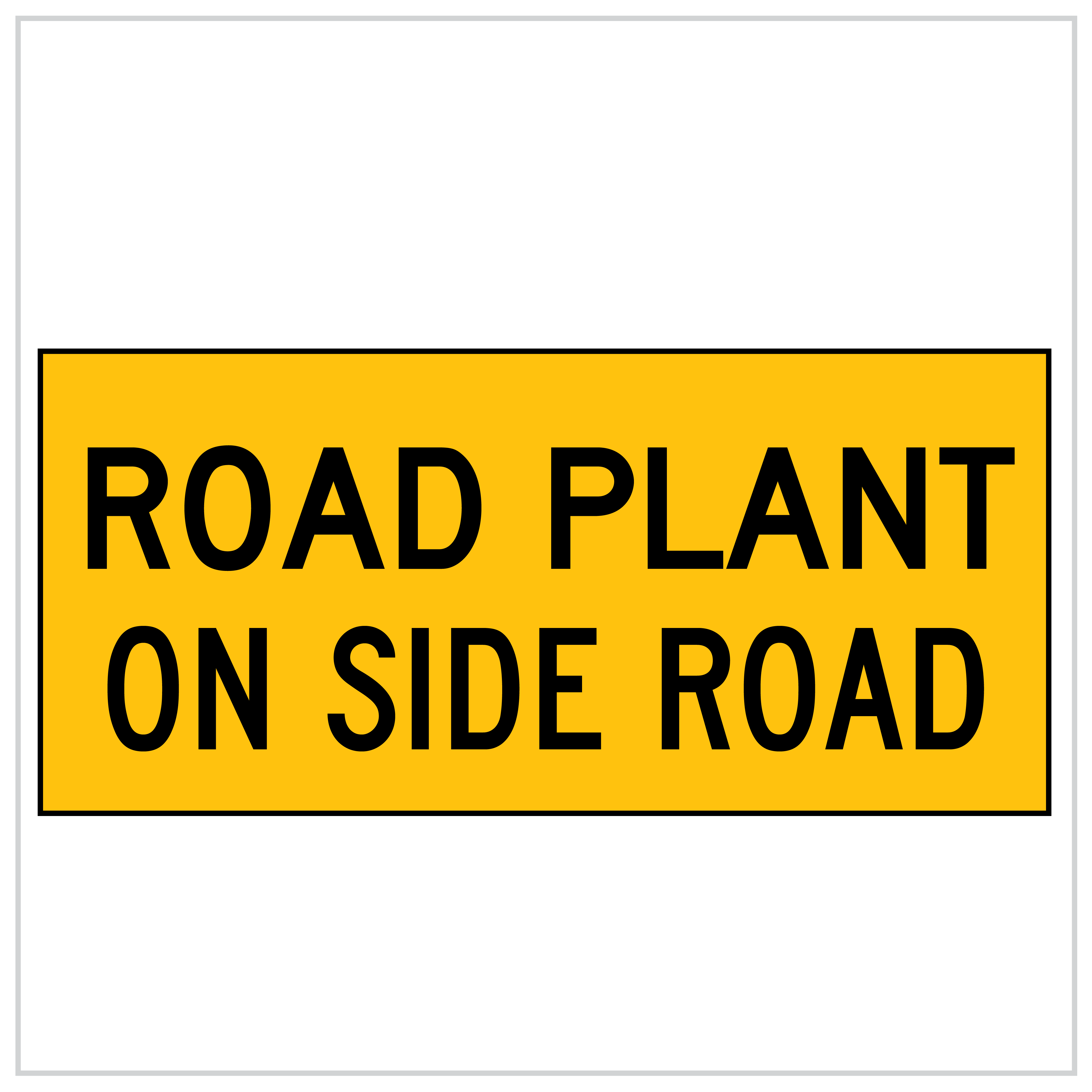 MMS-ADV-36 - WA ONLY - ROAD PLANT ON SIDE ROAD - 5mm CORFLUTE