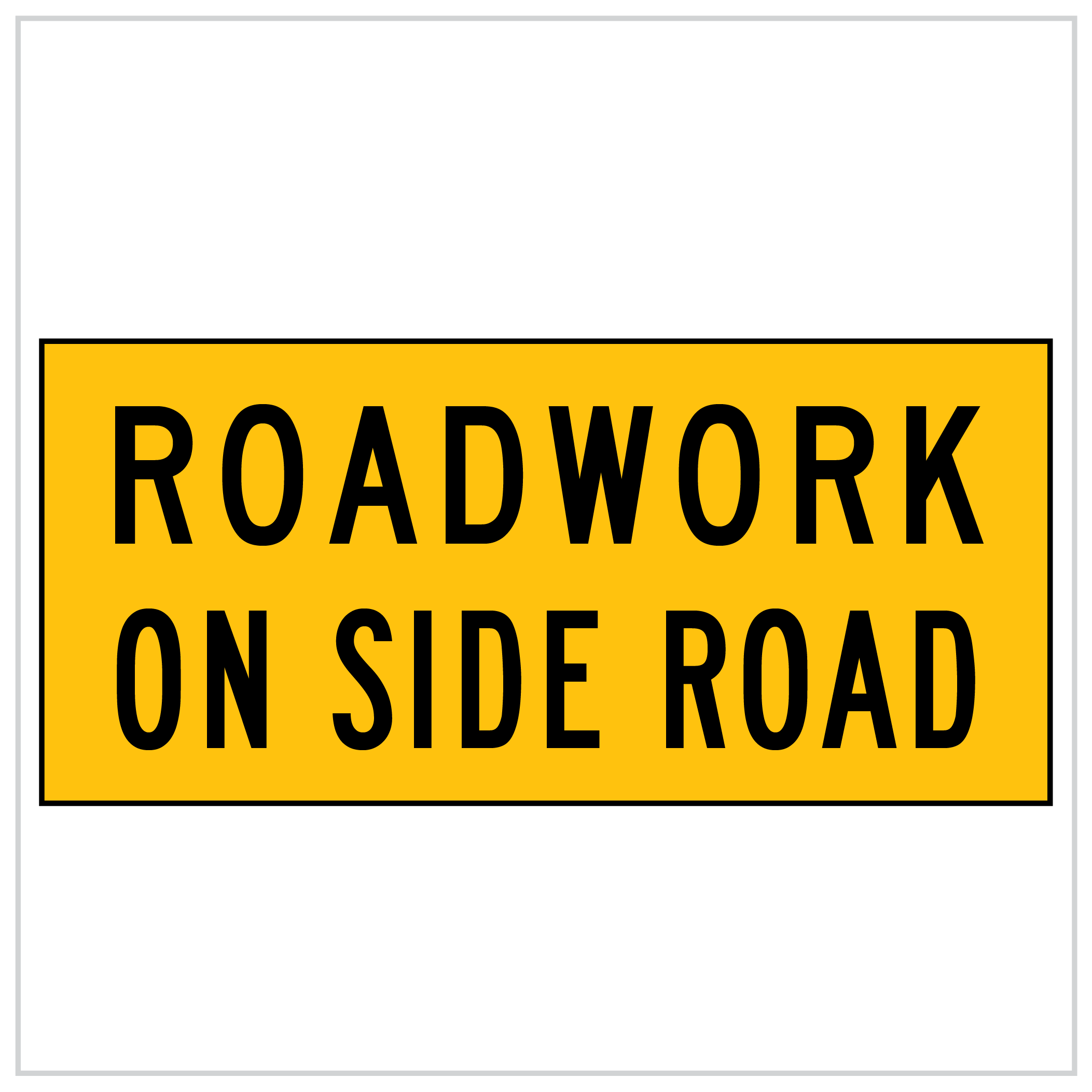 MMS-ADV-41 - WA ONLY - ROADWORK ON SIDE ROAD - 5mm CORFLUTE