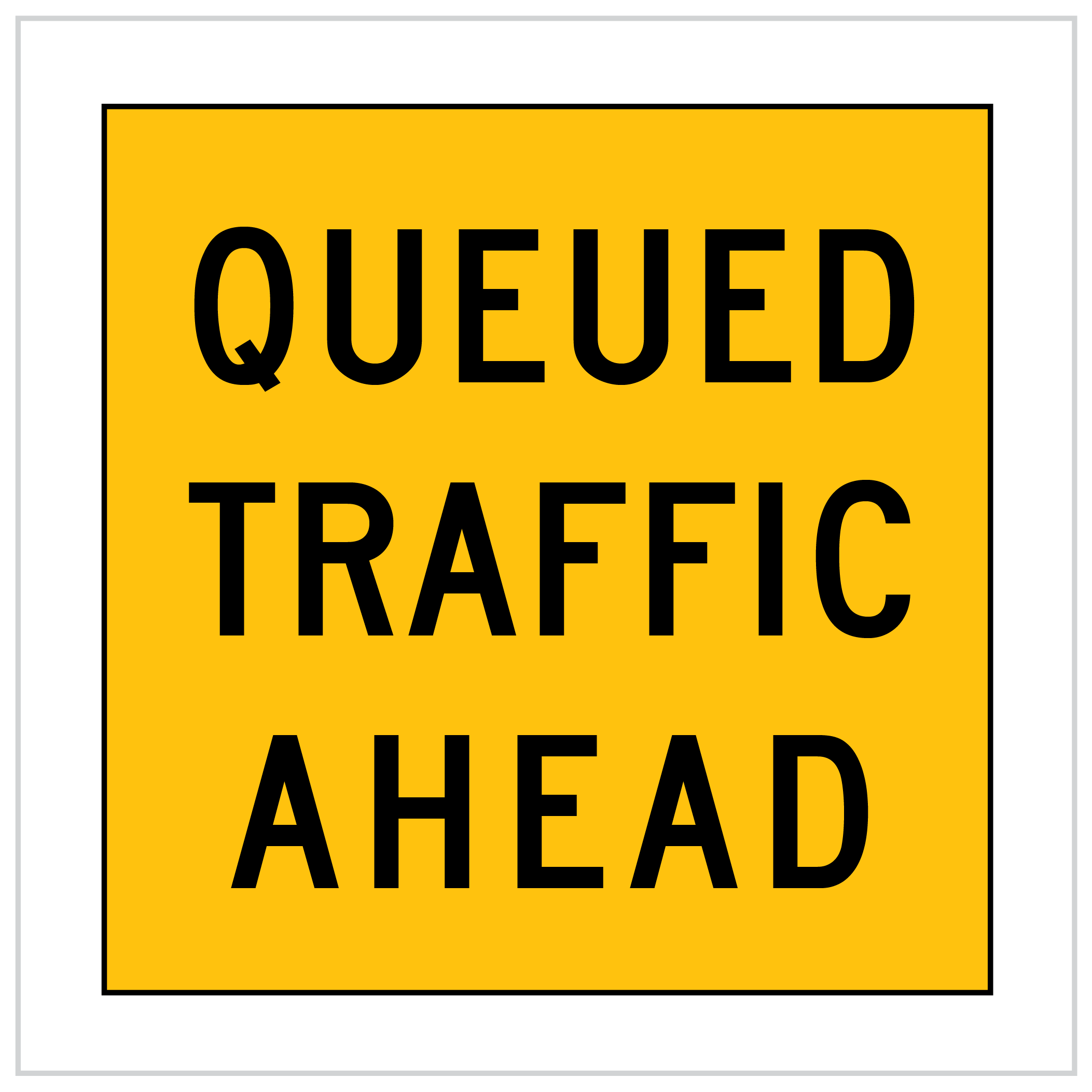 MMS-ADV-90 - QUEUED TRAFFIC AHEAD - CORFLUTE - MULTI MESSAGE SIGN