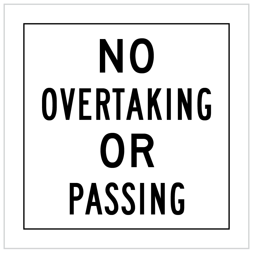 MMS-REG-5 - NO OVERTAKING OR PASSING - CORFLUTE MULTI MESSAGE SIGNS