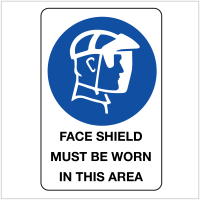 PPE-145 FACE SHIELD MUST BE WORN IN THIS AREA