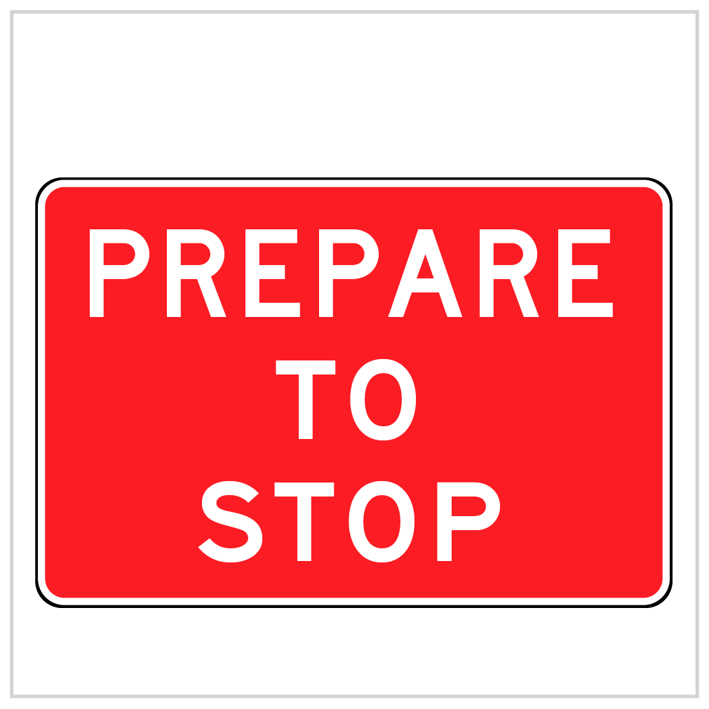 QUAD-10 - A B or C - PREPARE TO STOP - TEMPORARY ROADWORKS - QUAD STANDS