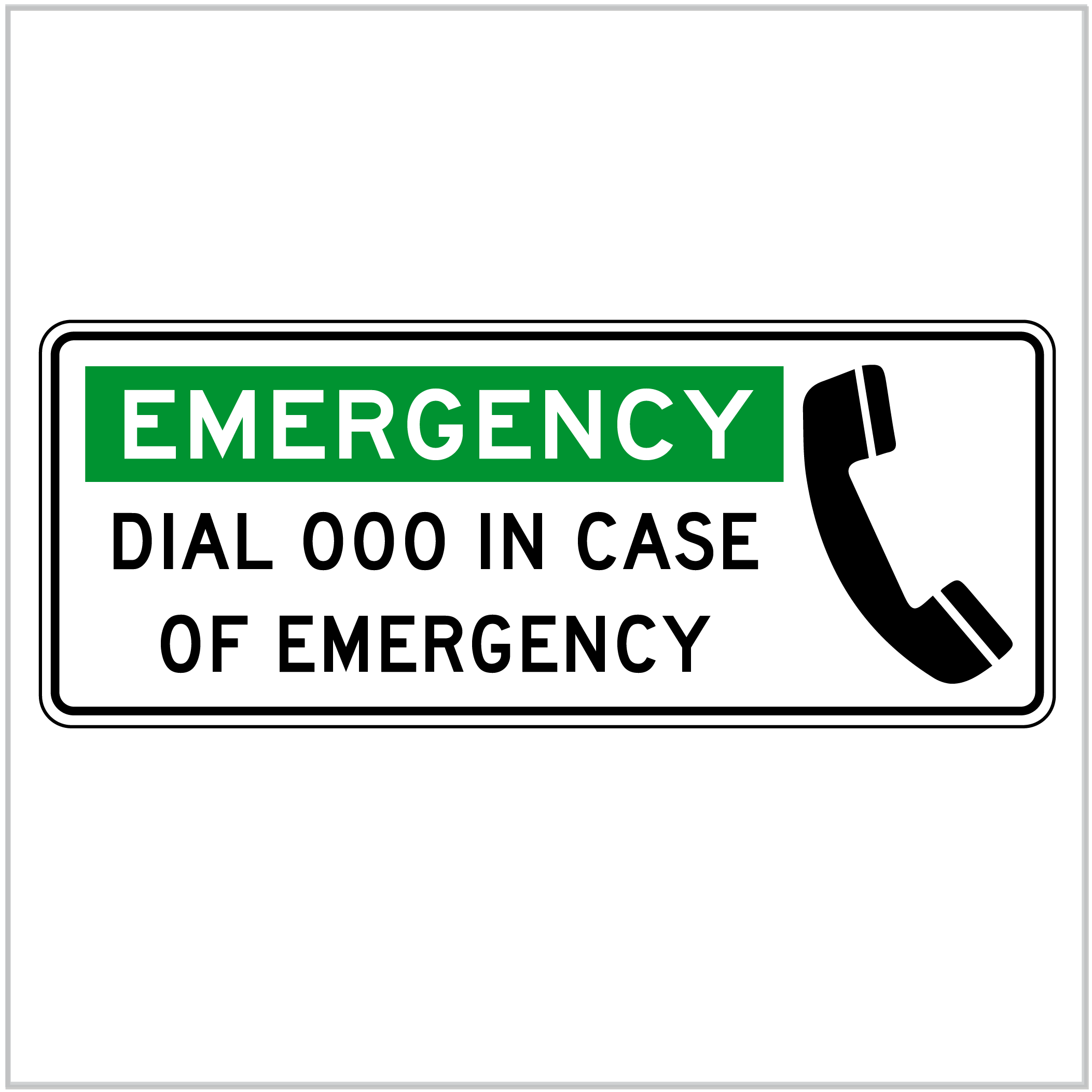 SAFE-115 - EMERGENCY DIAL 000 IN CASE OF EMERGENCY