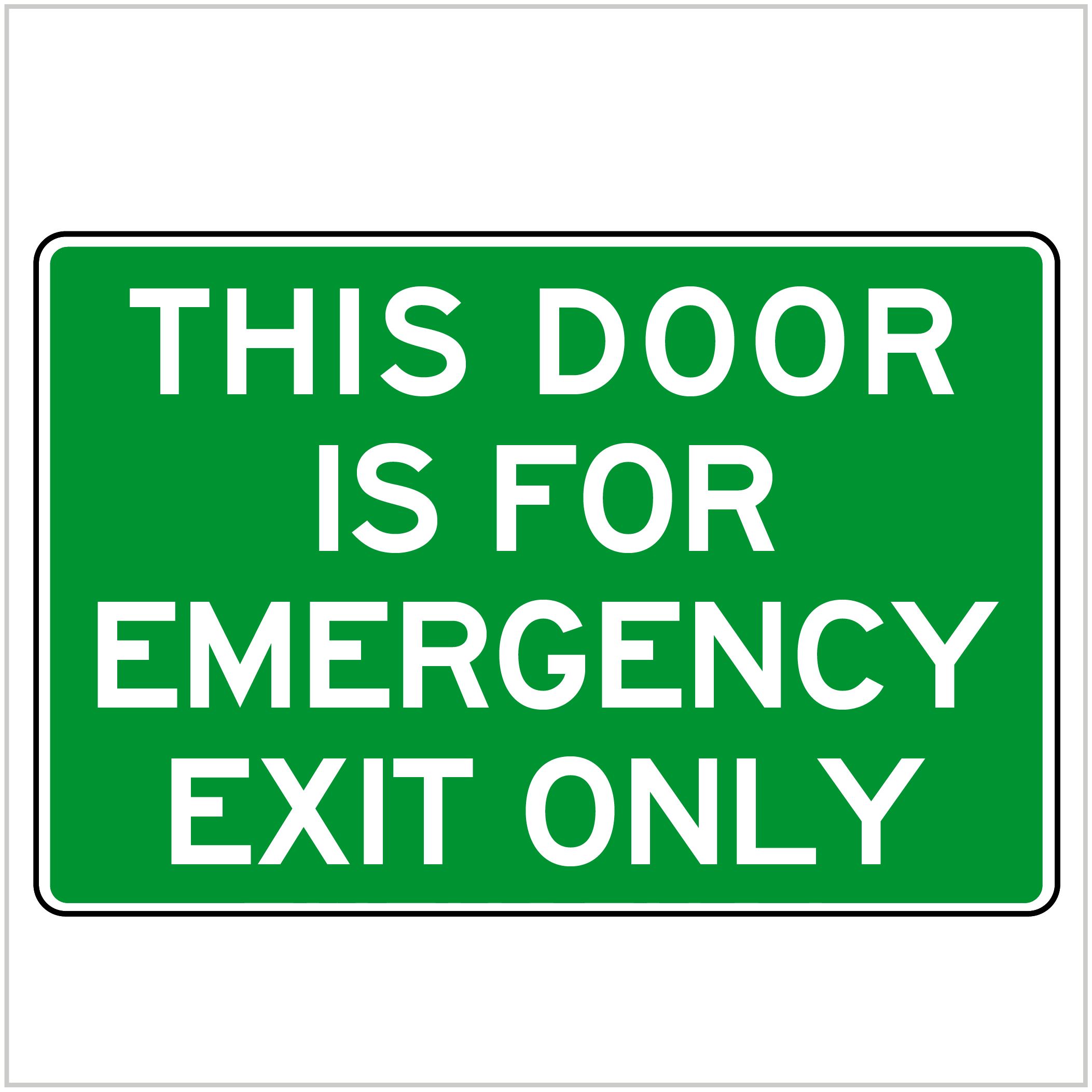 SAFE-120 - THIS DOOR IS FOR EMERGENCY EXIT ONLY