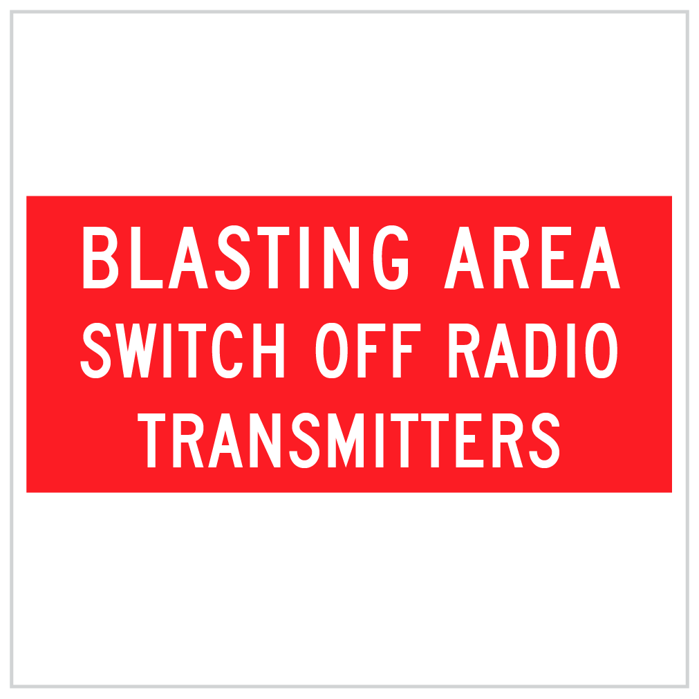 T4-2 – WA ONLY - BLASTING AREA SWITCH OFF RADIO TRANSMITTERS