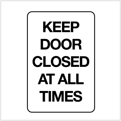 OFC-252 - KEEP DOOR CLOSED AT ALL TIMES