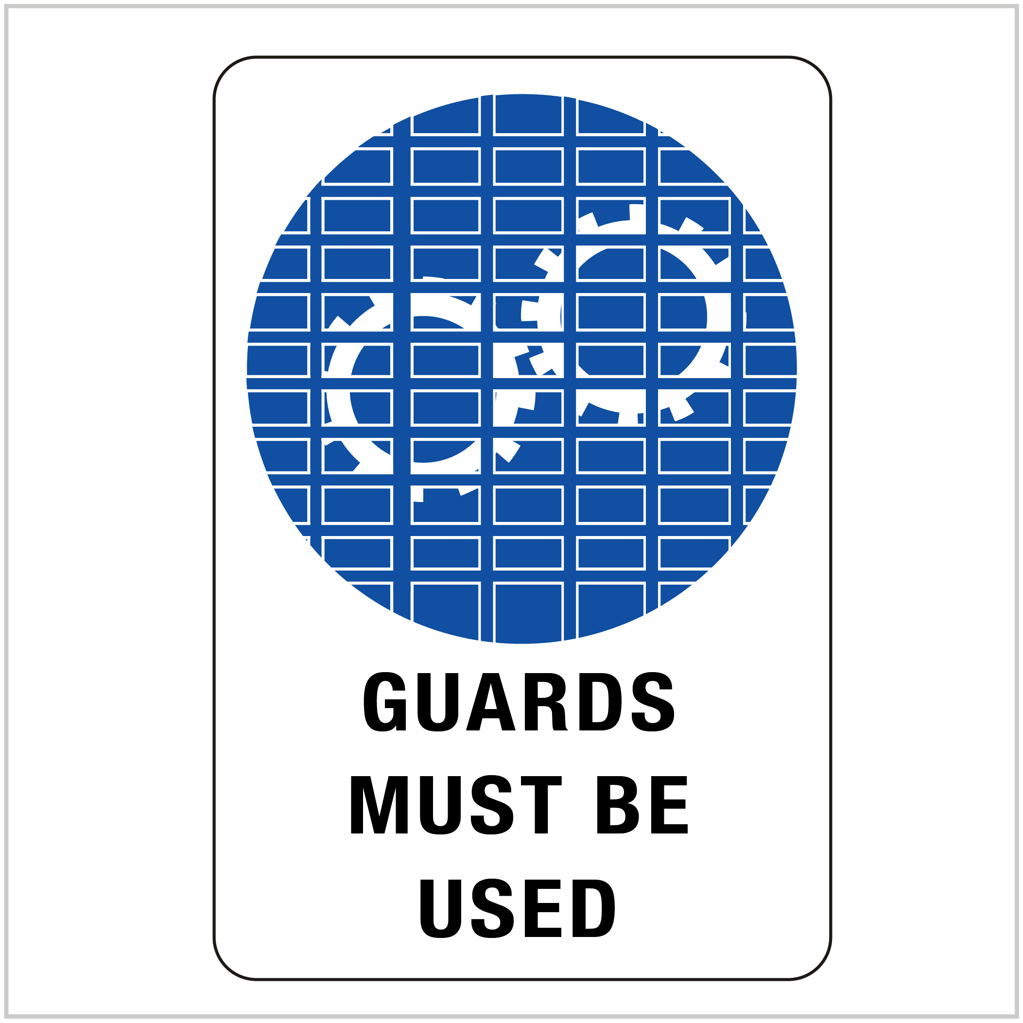 PPE-156 GUARDS MUST BE USED