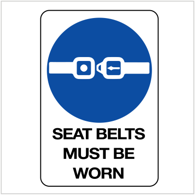 PPE-158 SEAT BELTS MUST BE WORN