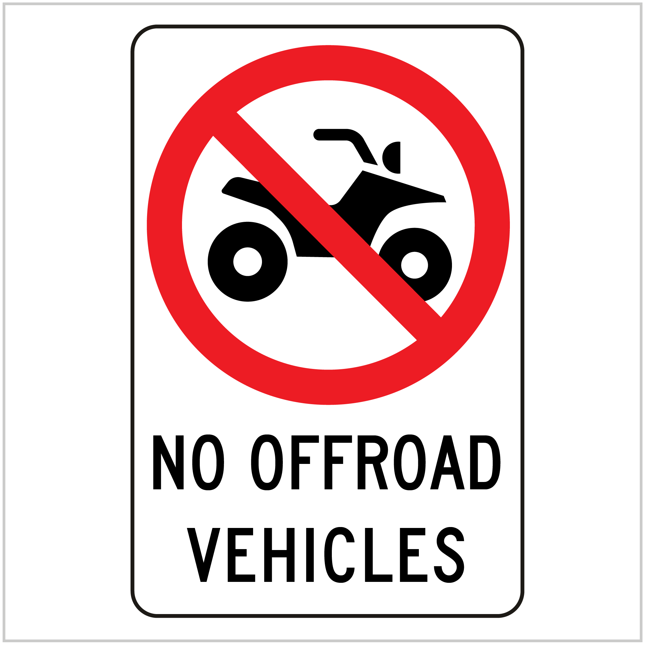 PROH-191 NO OFFROAD VEHICLES - PROHIBITORY SIGNS