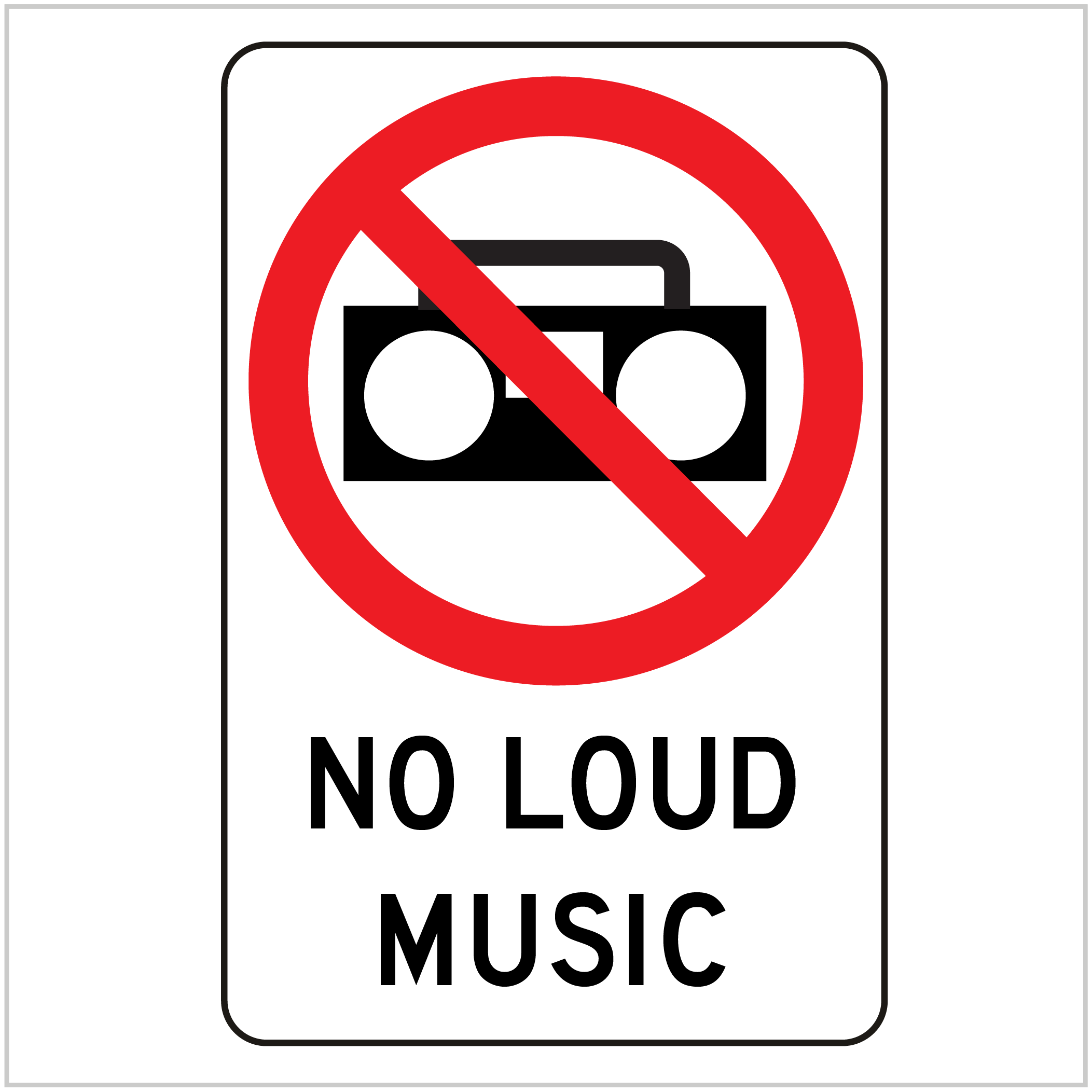 PROH-193 NO LOUD MUSIC - PROHIBITORY SIGNS