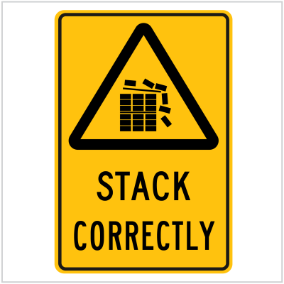 WARN-220 STACK CORRECTLY - WARNING SIGNS