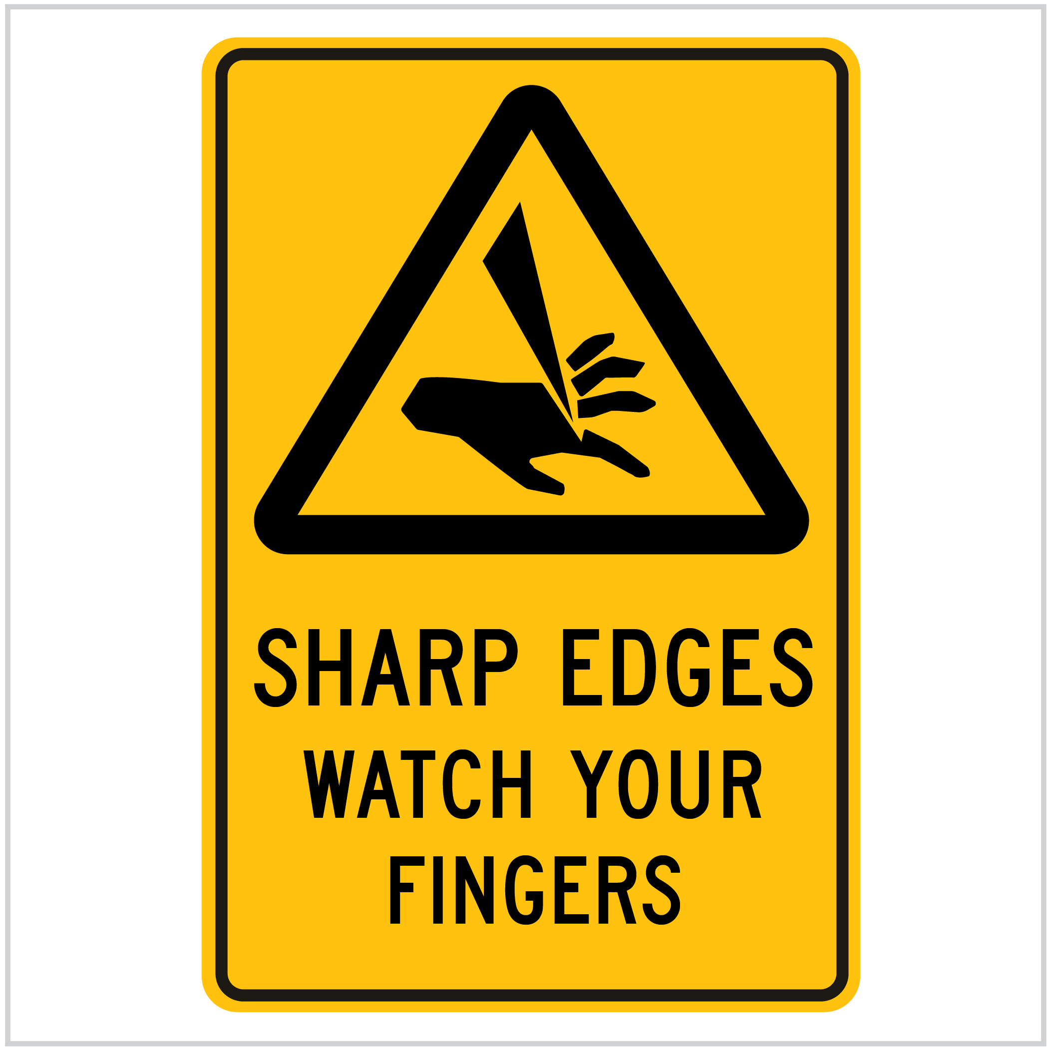 WARN-222 SHARP EDGES WATCH YOUR FINGERS - WARNING SIGNS